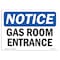 Signmission Safety Sign, OSHA Notice, 10" Height, NOTICE Gas Room Entrance Sign, Portrait OS-NS-D-710-V-15744 - alternate 1